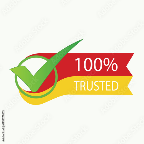 100% trusted stamp with green check mark and red and yellow ribbon vector illustration