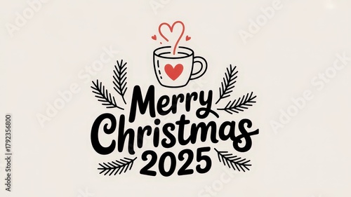 Whimsical line drawing of a steaming mug with festive hearts and cheerful holiday message for warm winter moments. Christmas and New Year. Winter Wonderland