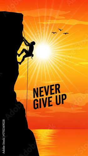 Silhouette illustration of a person rock climbing a cliff face at sunset with the motivational message "Never Give Up."