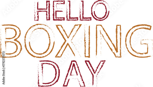 Hello Boxing Day Holiday Lettering