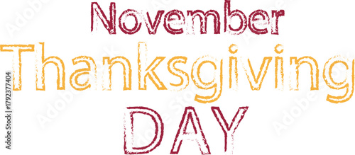 Thanksgiving Day November Holiday Typography