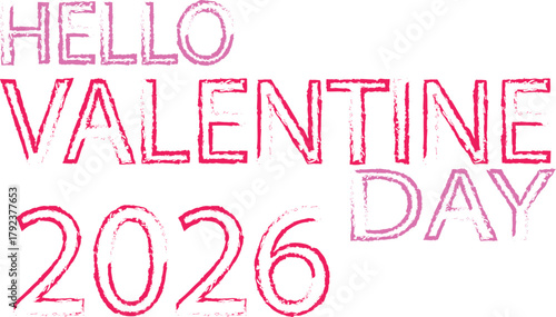 Hello Valentine Day 2026 Pixel Text Design