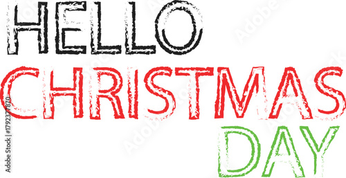 Festive Hello Christmas Day Typography