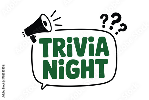 A black megaphone with sound waves emanates from a speech bubble that reads 'Trivia Night' in green text, accompanied by three question marks above.