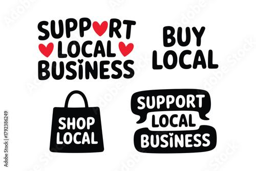 A collection of graphic elements and text that encourage consumers to support and buy from local businesses.
