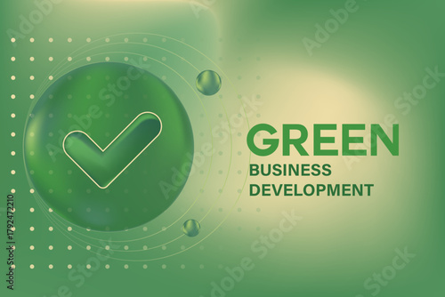 Abstract 3D glass texture sphere or bubble with glowing check mark icon, environment protection, green sustainability business, blurred gradient background with copy space. Digital ESG development