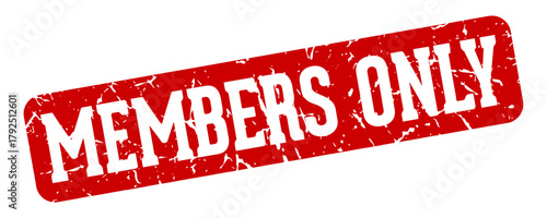 members only rectangular sign. members only stamp
