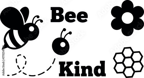 Bee kind motivational message with bee flower and honeycomb vector design in black and white