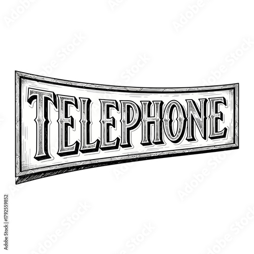 Vintage Style Telephone Signage with Detailed Shading and Graphic Elements