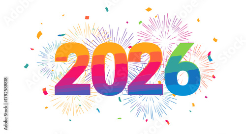 Vibrant 2026 New Year Celebration with Fireworks and Confetti.