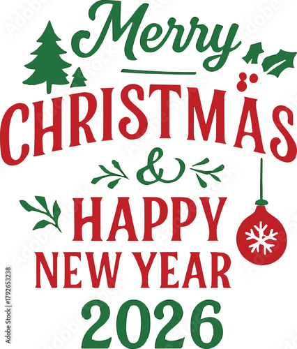 Festive Text Graphic Merry Christmas & Happy New Year 2026