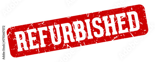 refurbished rectangular sign. refurbished stamp