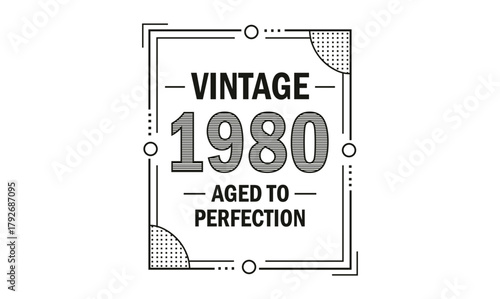 vintage 1980 aged to perfection t shirt design