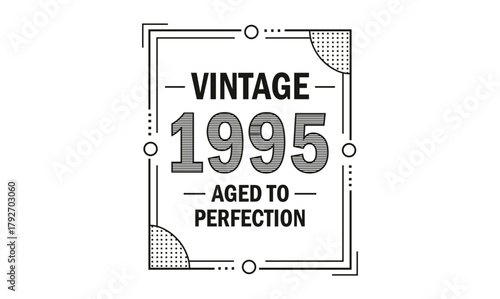vintage 1995 aged to perfection t shirt design