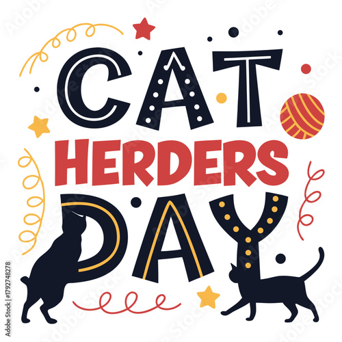CAT HERDERS DAY vector illustration 