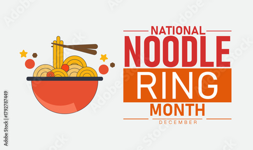 Noodle Ring Month Poster Banner and Background Abstract Design Template Featuring Creamy Pasta Ring Illustration with Cheese and Vegetables for Comfort Food Celebration Culinary Awareness and Classic 