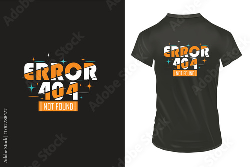 Error 404 not found, formal clothes not found, t-shirt design