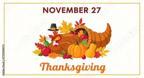 Celebrate Thanksgiving on November 27th with a delicious turkey, vibrant pumpkins, and a bountiful cornucopia for festive gatherings and heartwarming family traditions