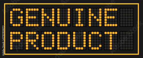 Orange color led banner in word genuine product on black background