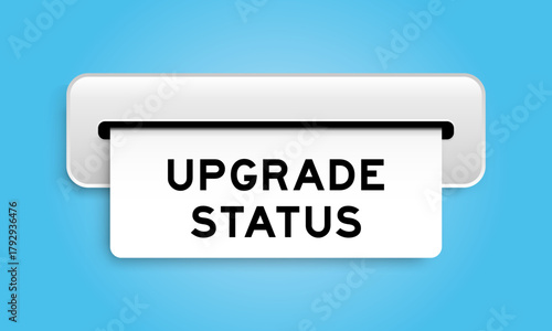 White coupon banner with word upgrade status from machine on blue color background