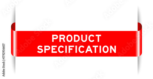 Red color inserted label banner with word product specification on white background