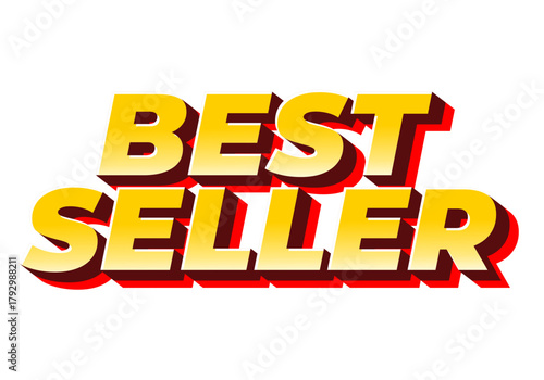 Foto Bold text graphic featuring the words best seller in a three dimensional style w
