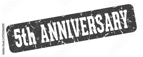 5th anniversary rectangular sign. 5th anniversary stamp