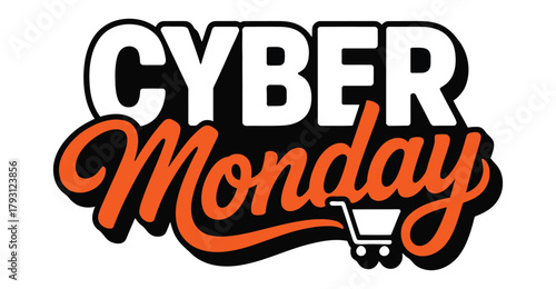 Cyber Monday sale banner with bold white text, orange cursive font, and shopping cart icon on black background for ecommerce promotions 