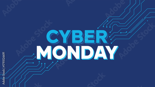  Cyber Monday digital sale banner with circuit board design on dark blue background, modern tech theme for ecommerce and online promotions