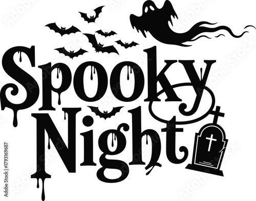 Spooky night halloween graphic featuring dripping text bats and a ghost