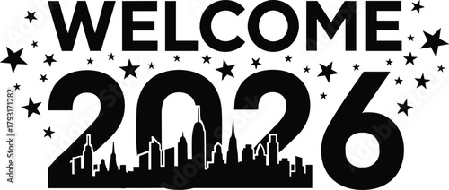 Welcome 2026 with a city skyline and festive stars
