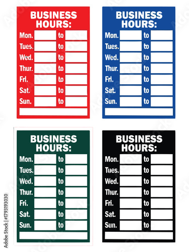 Four different colored business hours signs displayed together for easy reference.