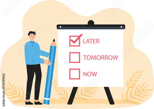 Delay work or activities and Characters are lazy to put or delay documents and Unfavorable time concept
