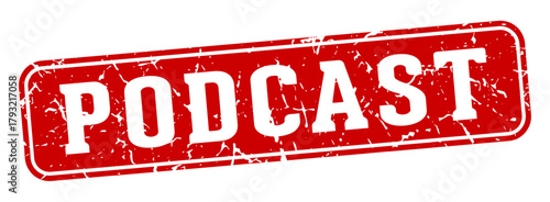 podcast rectangular sign. podcast stamp