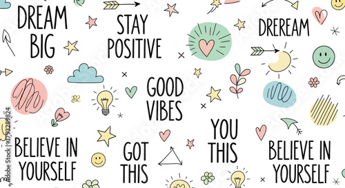 Motivational Doodle Art with Positive Affirmations and Whimsical Drawings.