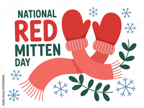 National Red Mitten Day is celebrated with wintery imagery.