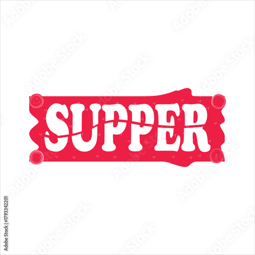 Distressed red banner with supper text, vintage grunge texture