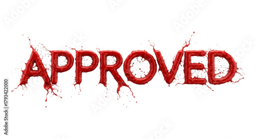 The word "APPROVED" is rendered in dripping red bloody liquid. Isolated on a transparent background