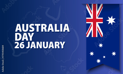 National holiday  Australia day greeting banner, on 26 January.    Australian flag, map, text template layout, card, web, background.