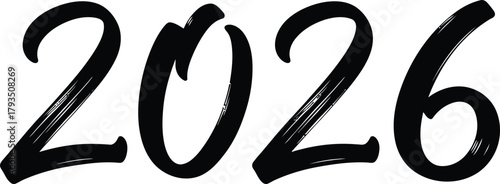 2026 Brush Stroke Illustration year new number date future calendar black white design graphic art paint style font text lettering