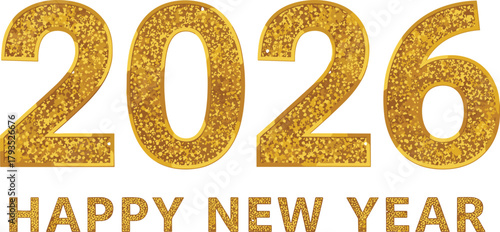 Gold glitter '2026 HAPPY NEW YEAR' text illustration, a celebratory greeting for the upcoming year