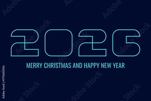 Abstract geometric banner with turquoise numbers 2026 and the text "Merry Christmas and Happy New Year." Vector illustration.
