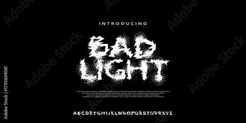 BadLight Font,Display Alphabet Handwritten Grunge Font,Brush Halftone Style,street art wear, Uppercase.Vector Illustration