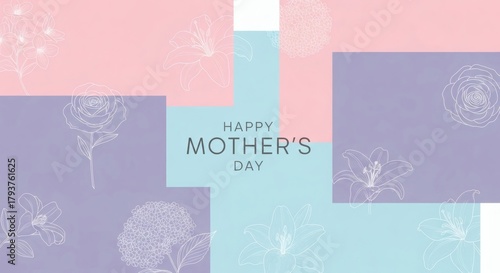 Happy Mother's Day A Colorful Floral Celebration of Love and Appreciation for Mothers