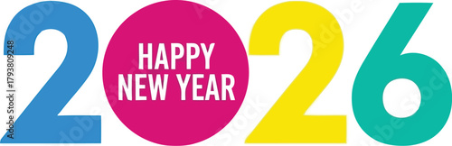 Modern happy new year 2026 colorful typographic design. festive holiday greeting banner