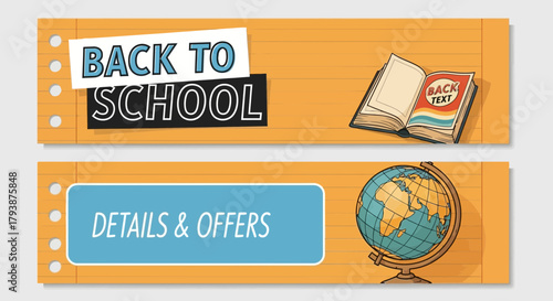 Back to school promotional banner with book and globe, offering details