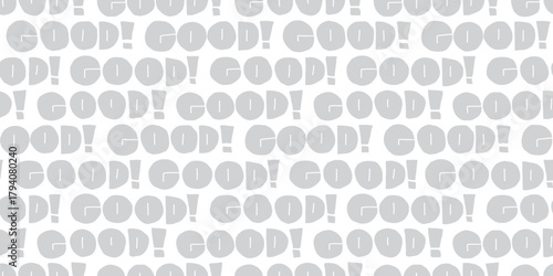 Hand-Drawn "GOOD!" Positive Message Pattern Design.
ポジティブなメッセージ「GOOD!」の手書き風パターンデザイン
