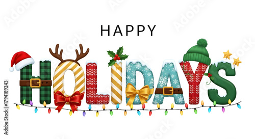 The words happy holidays spelled out with decorative, festive letters and illuminated string lights