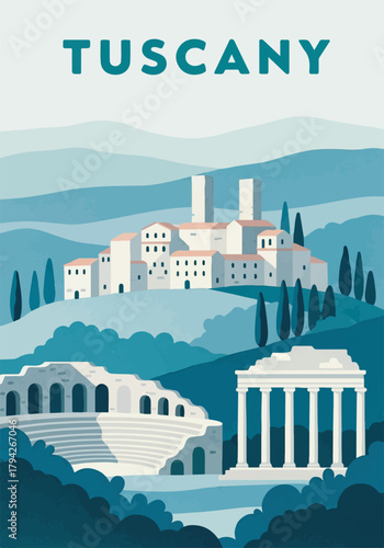 TUSCANY Retro flat design travel poster vector illustration of Italian landscape and ancient ruins
