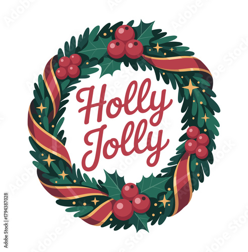 Festive vector illustration of a Christmas wreath with green holly leaves, red berries, gold and burgundy ribbons, sparkling stars, and “Holly Jolly” text, cheerful holiday design